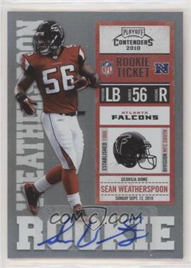 2010 Playoff Contenders - [Base] #187 - Sean Weatherspoon