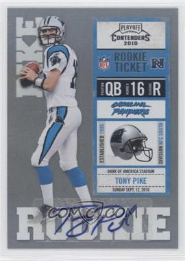 2010 Playoff Contenders - [Base] #196 - Tony Pike