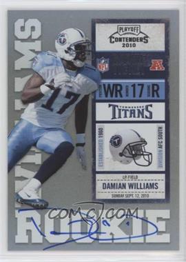 2010 Playoff Contenders - [Base] #208.1 - Damian Williams /412