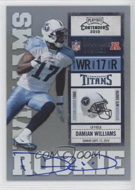 2010 Playoff Contenders - [Base] #208.1 - Damian Williams /412