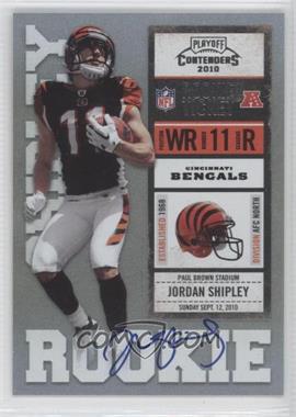 2010 Playoff Contenders - [Base] #222.1 - Jordan Shipley /499