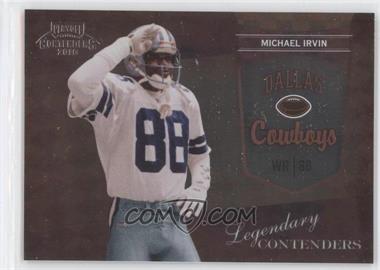 2010 Playoff Contenders - Legendary Contenders #19 - Michael Irvin