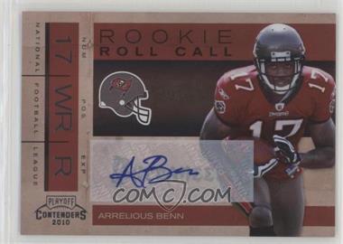 2010 Playoff Contenders - Rookie Roll Call - Black Autographs #15 - Arrelious Benn /10