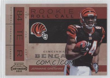 2010 Playoff Contenders - Rookie Roll Call - Gold #13 - Jermaine Gresham /100