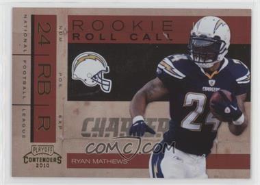2010 Playoff Contenders - Rookie Roll Call - Gold #6 - Ryan Mathews /100