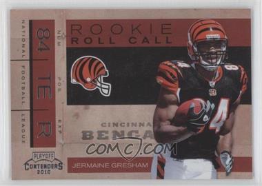 2010 Playoff Contenders - Rookie Roll Call #13 - Jermaine Gresham