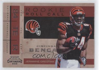 2010 Playoff Contenders - Rookie Roll Call #13 - Jermaine Gresham