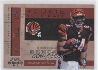 2010 Playoff Contenders - Rookie Roll Call #13 - Jermaine Gresham