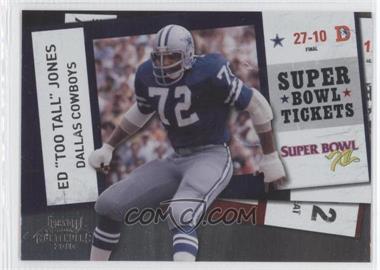 2010 Playoff Contenders - Super Bowl Tickets #30 - Ed "Too Tall" Jones