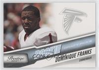 Dominique Franks #/999