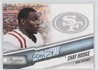 Shay Hodge #/999