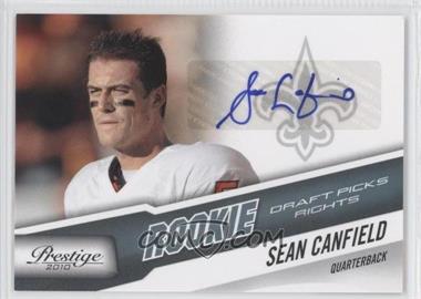 2010 Playoff Prestige - [Base] - Rookie Draft Picks Rights Autographs #288 - Sean Canfield /999