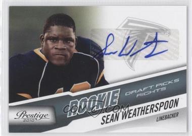 2010 Playoff Prestige - [Base] - Rookie Draft Picks Rights Autographs #290 - Sean Weatherspoon /399