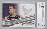 Garrett Graham [BCCG 10 Mint or Better]