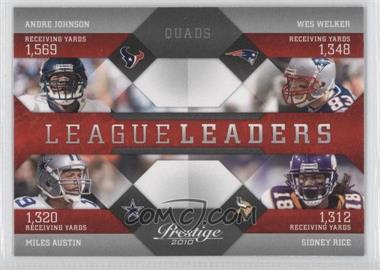2010 Playoff Prestige - League Leaders #21 - Andre Johnson, Wes Welker, Miles Austin, Sidney Rice