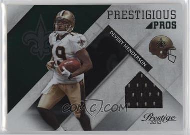 2010 Playoff Prestige - Prestigious Pros - Autographs #14 - Devery Henderson /100