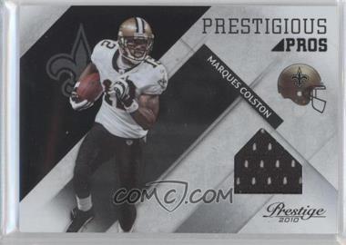 2010 Playoff Prestige - Prestigious Pros - Black Materials #33 - Marques Colston /10
