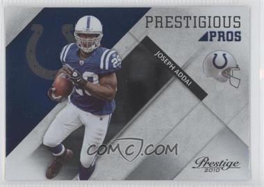 2010 Playoff Prestige - Prestigious Pros - Blue #27 - Joseph Addai