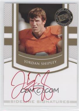 2010 Press Pass Portrait Edition - Sideline Signatures - Gold Red Ink #SS-JS.3 - Jordan Shipley