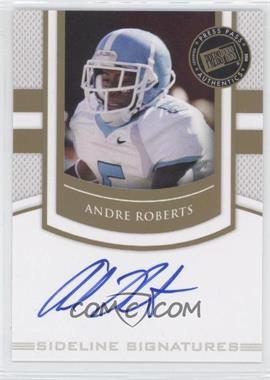 2010 Press Pass Portrait Edition - Sideline Signatures - Gold #SS-AR - Andre Roberts