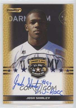 2010 Razor U.S. Army All-American Bowl - Selection Tour Autograph - Blue #TA-JS1 - Josh Shirley /5