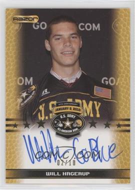 2010 Razor U.S. Army All-American Bowl - Selection Tour Autograph - Gold #TA-WH1 - Will Hagerup /10