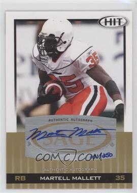 2010 SAGE Hit - [Base] - Gold Autographs #A53 - Martell Mallett /250