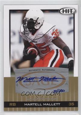 2010 SAGE Hit - [Base] - Gold Autographs #A53 - Martell Mallett /250