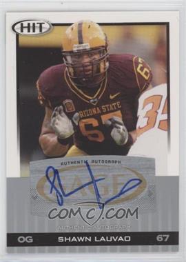 2010 SAGE Hit - [Base] - Silver Autographs #A36 - Shawn Lauvao