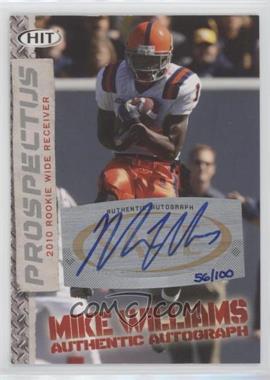 2010 SAGE Hit - Prospectus - Autographs #PA-30 - Mike Williams /100