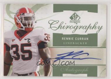 2010 SP Authentic - Chirography Autographs #CH-RC - Rennie Curran