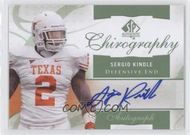 2010 SP Authentic - Chirography Autographs #CH-SK - Sergio Kindle