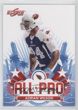 2010 Score - All-Pro #19 - Adrian Wilson