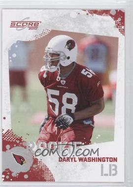 2010 Score - [Base] - Glossy #328 - Daryl Washington