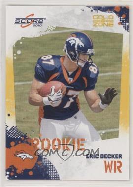 2010 Score - [Base] - Gold Zone #340 - Eric Decker /299