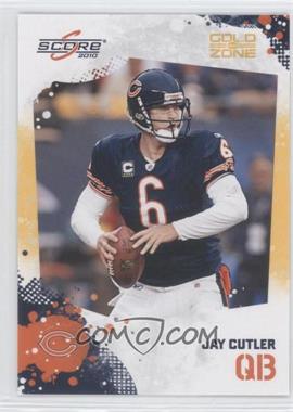 2010 Score - [Base] - Gold Zone #52 - Jay Cutler /299