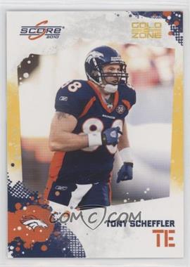 2010 Score - [Base] - Gold Zone #92 - Tony Scheffler /299