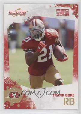 2010 Score - [Base] - Red Zone #248 - Frank Gore /100