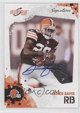 2010 Score - [Base] - Signatures #67 - James Davis