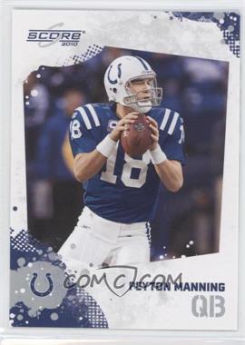 2010 Score - [Base] #128 - Peyton Manning