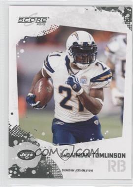 2010 Score - [Base] #240 - LaDainian Tomlinson