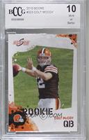 Colt McCoy [BCCG 10 Mint or Better]