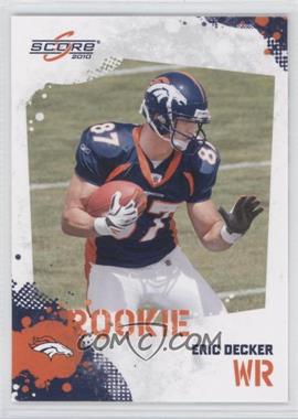 2010 Score - [Base] #340 - Eric Decker