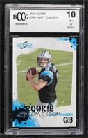 Jimmy Clausen [BCCG 10 Mint or Better]