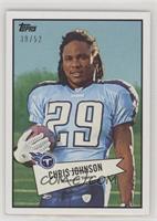 Chris Johnson #/52