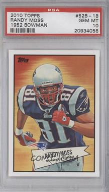 2010 Topps - 1952 Bowman Design #52B-18 - Randy Moss [PSA 10 GEM MT]