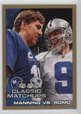 2010 Topps - [Base] - Gold #226 - Classic Matchups - Manning vs. Romo (Checklist 2 of 5) /2010