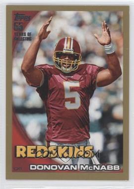 2010 Topps - [Base] - Gold #350 - Donovan McNabb /2010