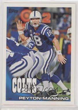 2010 Topps - [Base] #1 - Peyton Manning [EX to NM]