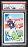 Rob Gronkowski (Ball in Right Arm) [PSA 8 NM‑MT]